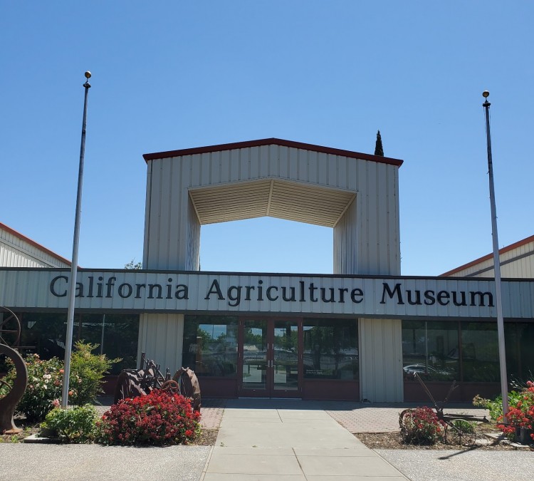 California Agriculture Museum (Woodland,&nbspCA)